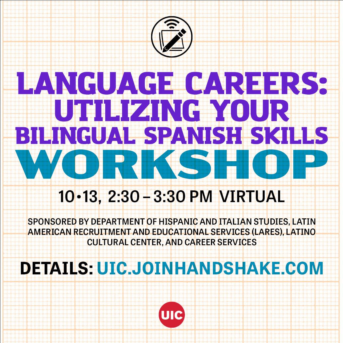 Flyer for Language Careers: Utilizing Your Bilingual Spanish Skills Workshop 10.13.2021