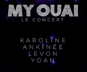 My Ouai ★ Le Concert