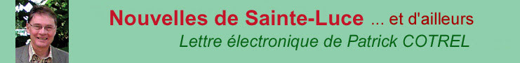 NOUVELLES de SAINTE-LUCE & d'ailleurs