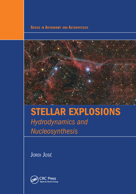 Stellar Explosions: Hydrodynamics and Nucleosynthesis EPUB