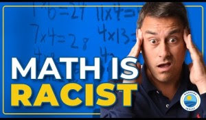 Saying Math is Racist is Actually Racist