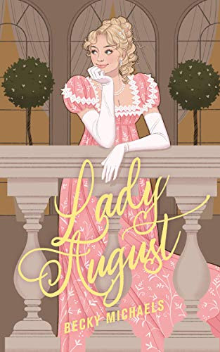 Cover for 'Lady August'