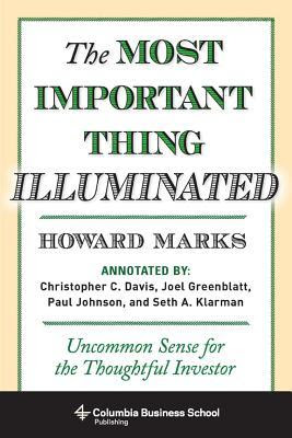 The Most Important Thing Illuminated: Uncommon Sense for the Thoughtful Investor PDF