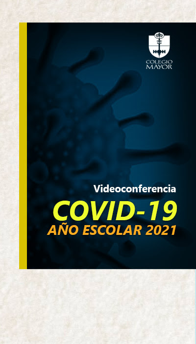 Videoconferencia ” Covid -19 Año Escolar 2021″