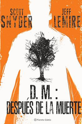 D.M.: Después de la muerte (Cartoné 264 pp)