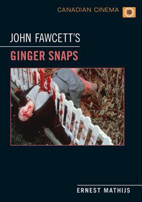 John Fawcett's Ginger Snaps EPUB