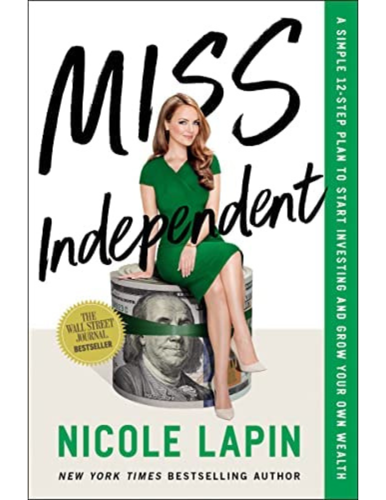 Miss Independent by Nicole Lapin