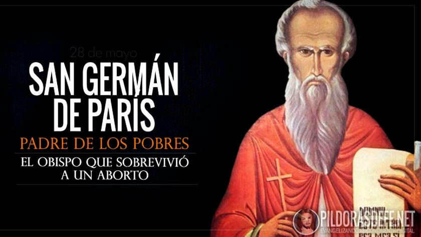 san german de paris obispo aba sobrevivio a un aborto padre de los pobres