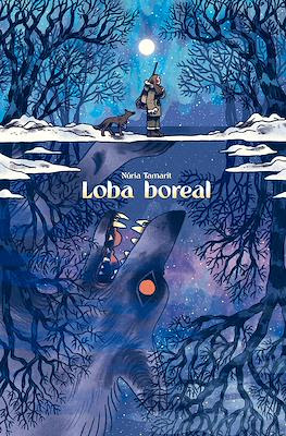 Loba boreal (Cartoné 224 pp)
