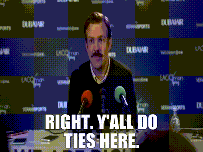 YARN | Right. Y'all do ties here. | Ted Lasso (2020) - S01E01 Pilot | Video  gifs by quotes | 7b388395 | ?