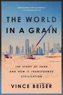 The World in a Grain: The Story of Sand and How It Transformed Civilization EPUB