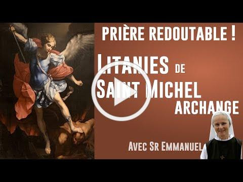 Prières à saint Michel Archange, Litanies et prière du pape Léon XIII