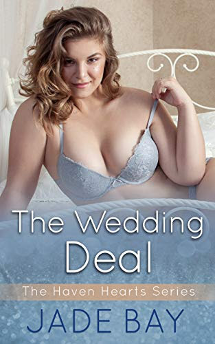 Cover for 'The Wedding Deal (The Haven Hearts Series Book 1)'