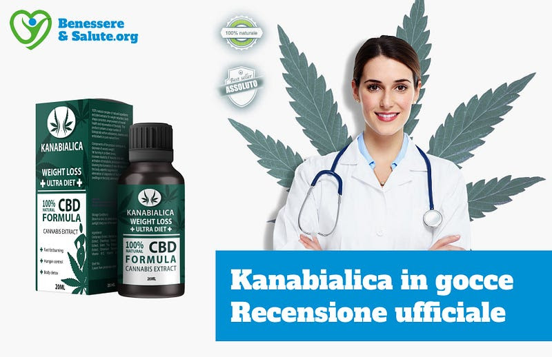 Recensione di Kanabialica: prezzo, gocce, ingredienti, farmacia, truffa!