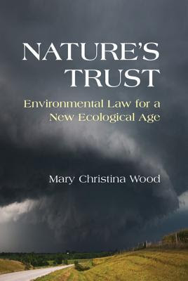 Nature's Trust: Environmental Law for a New Ecological Age PDF