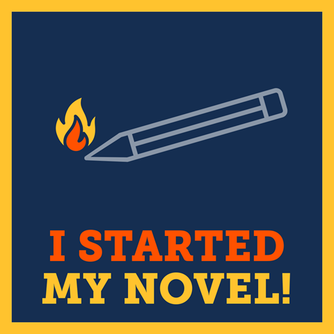 "I Started a Novel"