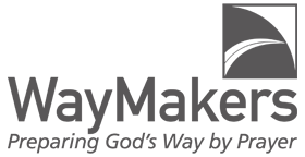 WayMakers - Preparing God's Way by Prayer