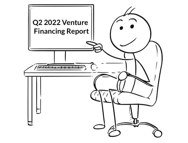 Q2 2022 Venture Financing Report 