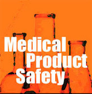Medical Product Safety