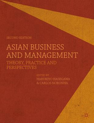 Asian Business and Management: Theory, Practice and Perspectives PDF