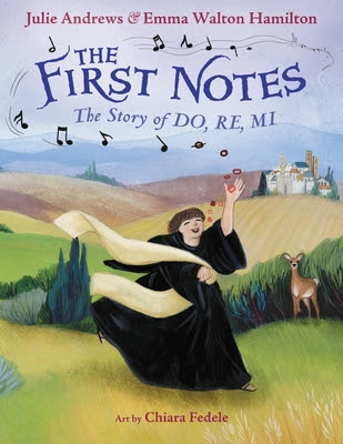 The First Notes: The Story of Do, Re, Mi in Kindle/PDF/EPUB