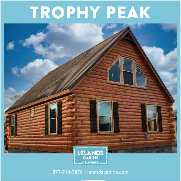 Trophy Peak Series, Lelands Cabins, Certified Modular Cabin Company