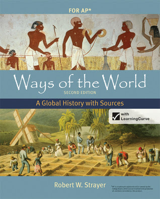 Ways of the World: A Global History with Sources, for AP PDF