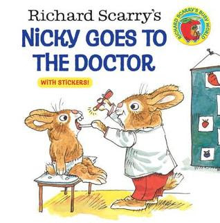 Richard Scarry's: Nicky Goes to the Doctor PDF