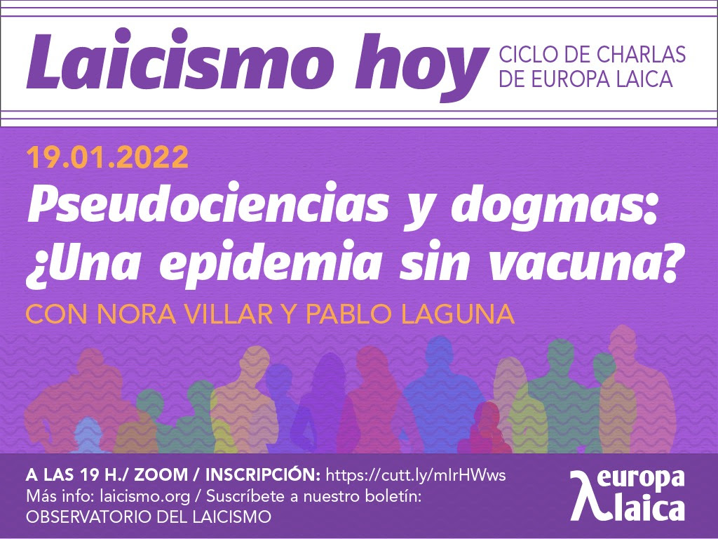 El próximo miércoles 19 comenzará el ciclo de charlas ＂Laicismo hoy＂ hablando sobre seudociencias y dogmas · con Nora Villar y Pablo Laguna