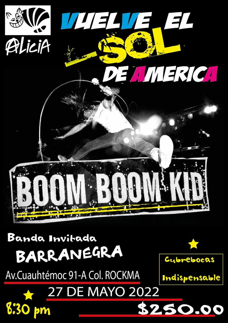 Cartel de boom boom kid en el foro alicia para un concierto junto a la banda invitada barranegra
