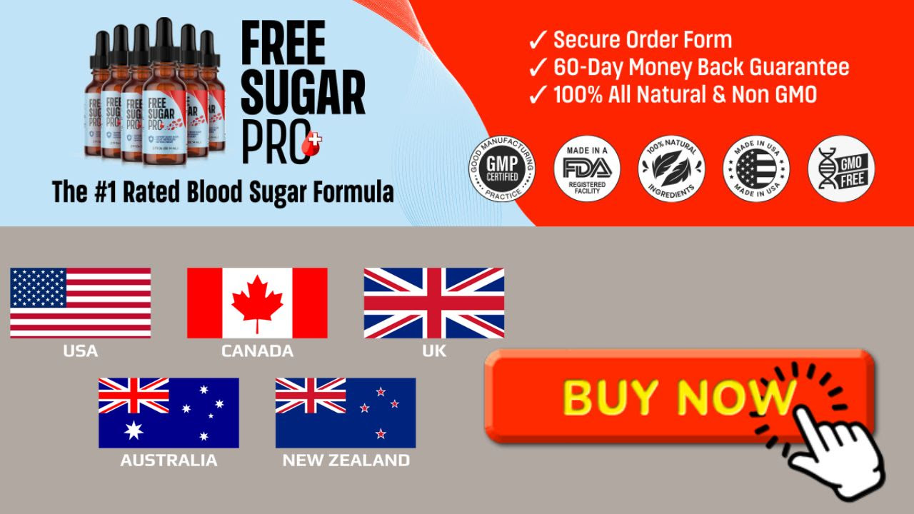Free Sugar Pro Blood Sugar Formula US, CA, IE, UK, AU, NZ 2024
