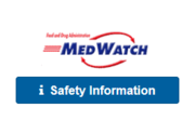 MedWatch Safety Info