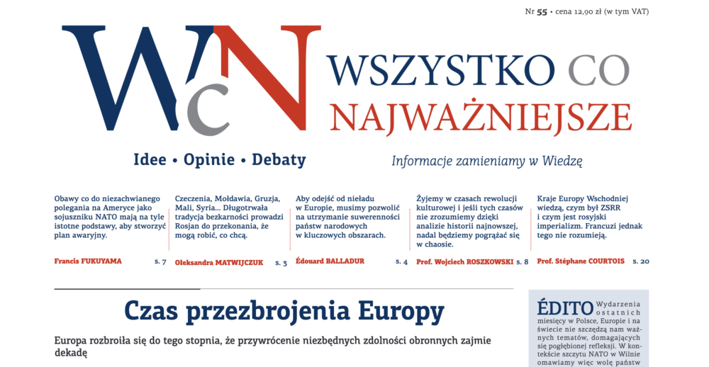 Nr 55. „Wszystko co Najważniejsze” już jest w EMPIKach, Księgarni Polskiej w Paryżu, a wysyłkowo i w prenumeracie — w Sklepie Idei