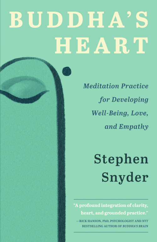 pdf download Buddha?s Heart: Meditation Practice for Developing Well-Being, Love, and Empathy