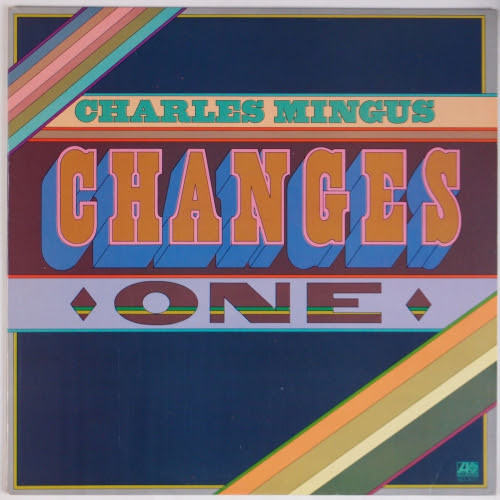 Charles-Mingus-Changes-One