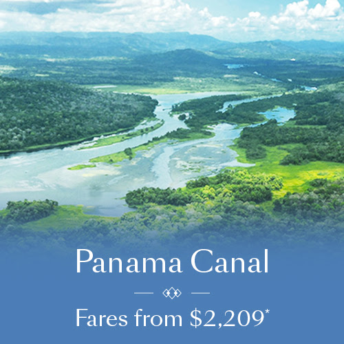 Panama Canal Fares from $2,199*