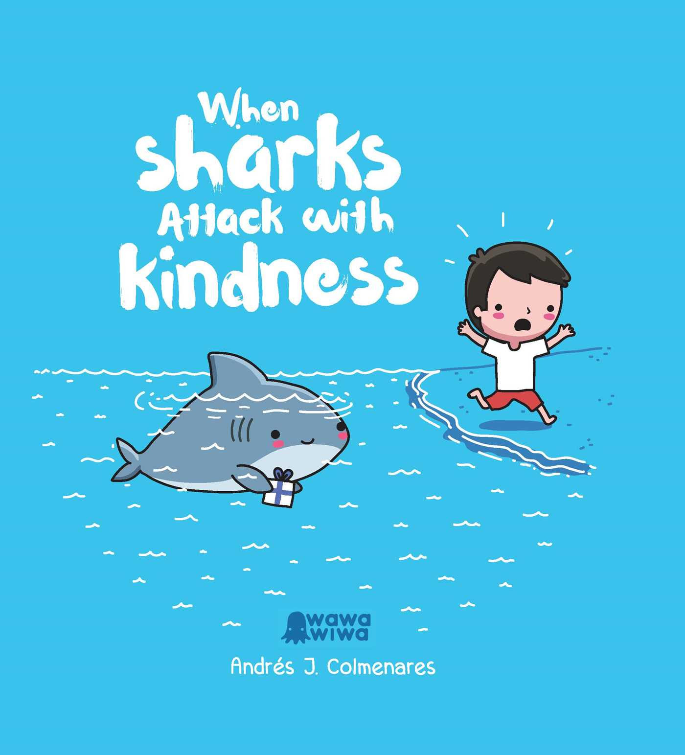 When Sharks Attack With Kindness PDF