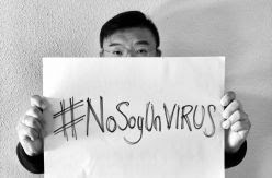 El virus realmente peligroso es tu racismo