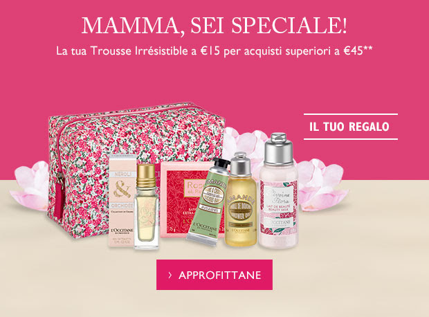 La tua Trousse Irrésistible a €15 per acquisti superiori a €45**