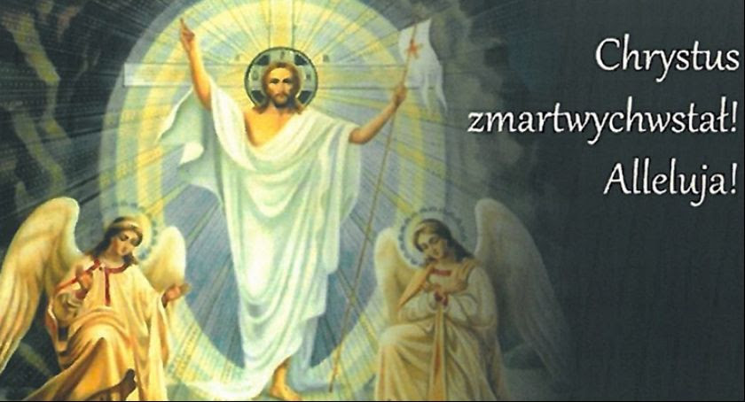 Chrystus zmartwychwstał, Alleluja! Łowicz | Lowicz24.eu
