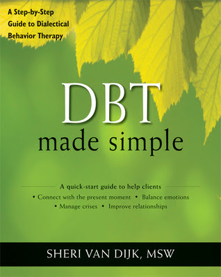 DBT Made Simple: A Step-by-Step Guide to Dialectical Behavior Therapy EPUB