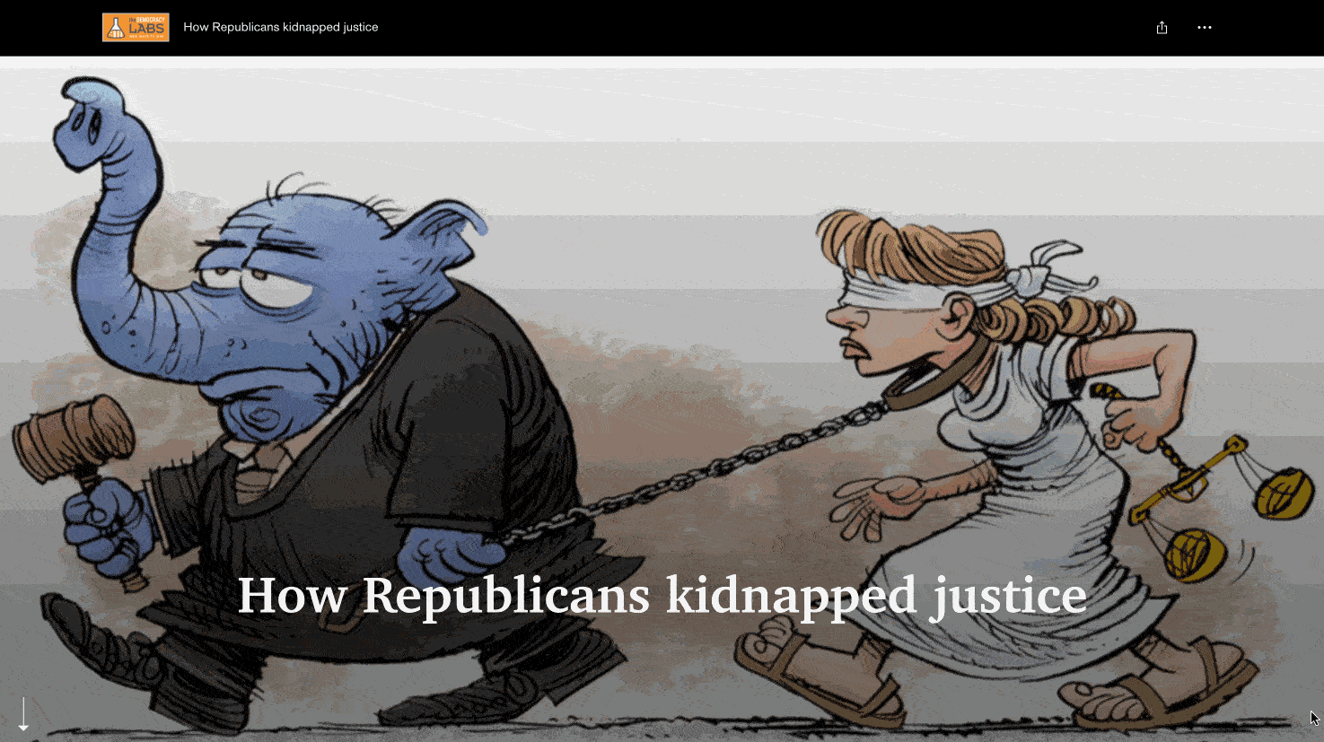 Republicans kidnap justice by stacking the courts