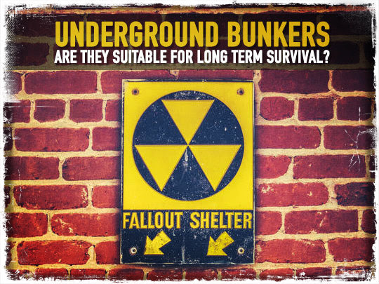 Underground Bunkers: Are They Suitable For Long Term Survival?