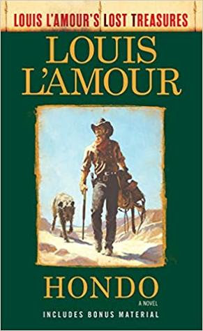 Hondo (Louis l'Amour's Lost Treasures) in Kindle/PDF/EPUB