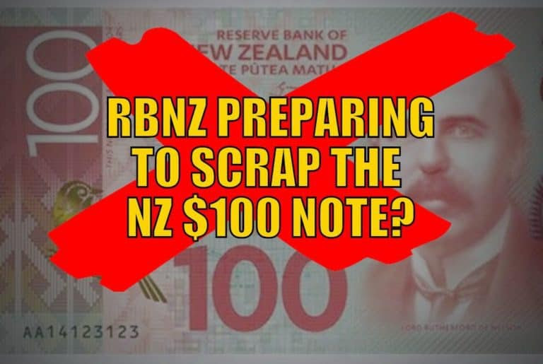 Is the RBNZ Preparing to Scrap the New Zealand $100 Note?