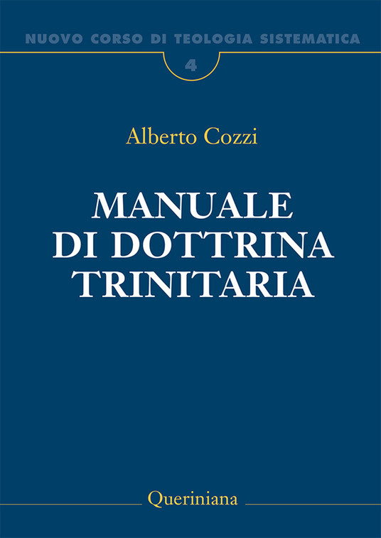 Manuale di dottrina trinitaria (Nuovo corso di teologia sistematica vol.4) in Kindle/PDF/EPUB
