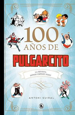 100 años de Pulgarcito (Cartoné 144 pp)