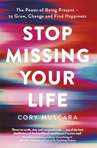 Stop Missing Your Life