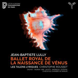 Lully: Ballet Royal de La Naissance de Venus Product Image