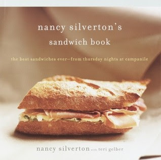 Nancy Silverton's Sandwich Book: The Best Sandwiches Ever--from Thursday Nights at Campanile EPUB